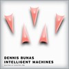 Intelligent Machines - Dennis Bunas