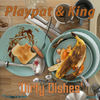 Dirty Dishes - Playpat & King