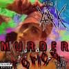 Murder Topics - KiLLA YAK