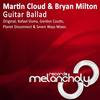 Guitar Ballad (Original Mix) - Martin Cloud&Bryan Milton