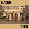 Pleši - Zlatko