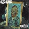 I DON'T DREAM (Explicit) - J N S