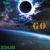 Go - ZDub&3pic