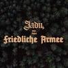 Friedliche Armee (Explicit) - Jadu&Nessi