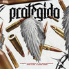 Protegido (Explicit) - El Real Soprano&Quimico Ultra Mega&Cifra Slimk&Codigo Negro