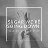 Sugar We're Going Down (Cover Version) - Elazion&Brent Betit