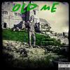 Old Me (Explicit) - Jovian