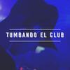 Tumbando el club - Axel Caram