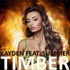 Timber - Summer&Kayden