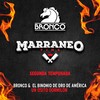 Un Osito Dormilón (Marraneo Time T2) [Acústico En Vivo] - Bronco&Binomio de Oro de America