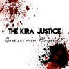 Quer Ser Meu Player 2? - The Kira Justice