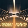 FUTURE RAVE - Castle