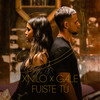 Fuiste Tú - XNilo&Gale