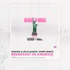 Breakfast In America (Happi Remix) - Madism&Felix Samuel