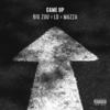 Came Up (Explicit) - Big Zuu&LD&MAZZA