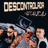 Descontrolada (Ai Calica) (Explicit) - Davi Kneip&DJ Biel do Anil&WZ Beat