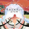 Lie to Me - Caswell