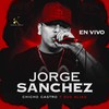 Jorge Sanchez(En Vivo) - Chicho Castro y Sus Alia2