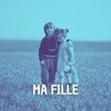 Ma fille - Douki