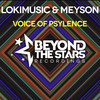 Voice Of Psylence (Extended Mix) - LokiMusic&Meyson