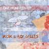 OneHundredAndTwenty (Original Mix) - Kisk&Roy Gilles