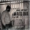 Extermination (Explicit) - Big Vedo