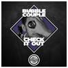 Check it out - Bubble Couple