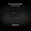 Time Interrupted - Forerunners&Mir Omar