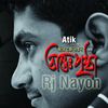 Aye Balika - RJ Nayon&Atik