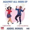 Take A Look @me Now - Abdul Horus