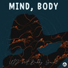 Mind, Body (Explicit) - upz&Bobby Saint&Avi Elman