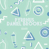 Let It Grow (Original Mix) - Pyrrhus&Daniel Brooks
