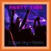 PARTY TIME (feat. XPEE) - ZIGGIE JAY.&Xpee