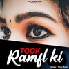 Took Ramfl Ki - Nonu Rana