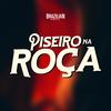 Piseiro Na Roça - Brazilian Remix Tv