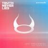 Truth Never Lies - Lost Frequencies&Aloe Blacc