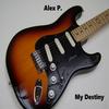 My Destiny - Alex P.