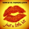 Just a Little Bit (Original Mix) - Terri B!&Fabrizio Levita