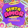 Senta com Amor(feat. MC Kevinho) (Vitor Bueno, Douth! e Gustavo Cabral Extended Remix) - Vitor Bueno&Douth!&Gustavo Cabral&Mc Kevinho&Zé Felipe