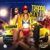 Trappastyle (Explicit) - DJ Sauna