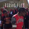 Barson Flow (feat. GD Da Don) (Explicit) - P Dawggg&GD Da Don