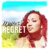 Regret - Methi's