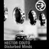 Disturbed Minds (Original) - Hector Couto