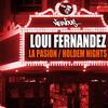 La Pasion (Original Mix) - Loui Fernandez