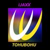 Tohubohu (Original Mix) - iJaxx