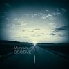 Groove (Original Mix) - Murysin