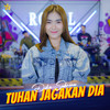 Tuhan Jagakan Dia - Dike Sabrina&Royal Music