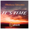 It's Time - Alidiana Silverkin