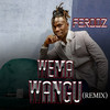 Wema Wangu (Remix) - Ferooz