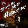 Homocide (Explicit) - Stickgang Biz&LynXxx